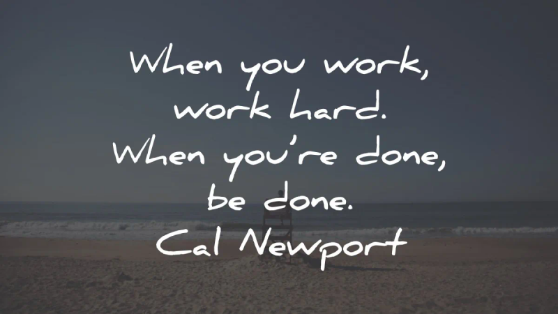 cal newport quotes work hard done wisdom